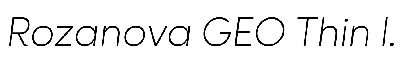 Rozanova GEO Thin Italic